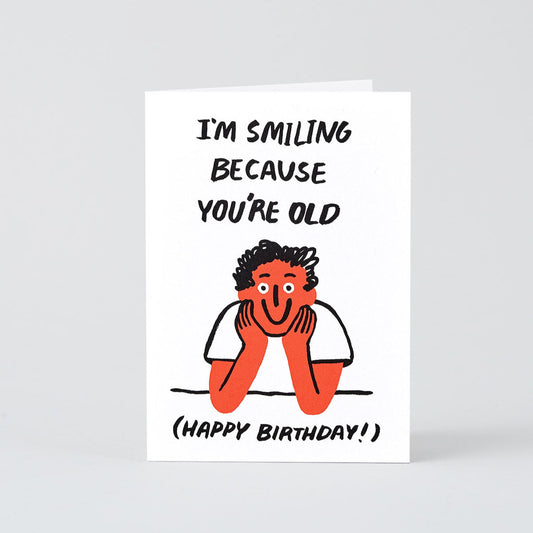 You're Old Card · Wrap