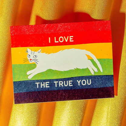 I Love The True You Gay Pride Risograph Card · Bromstad Printing Co.