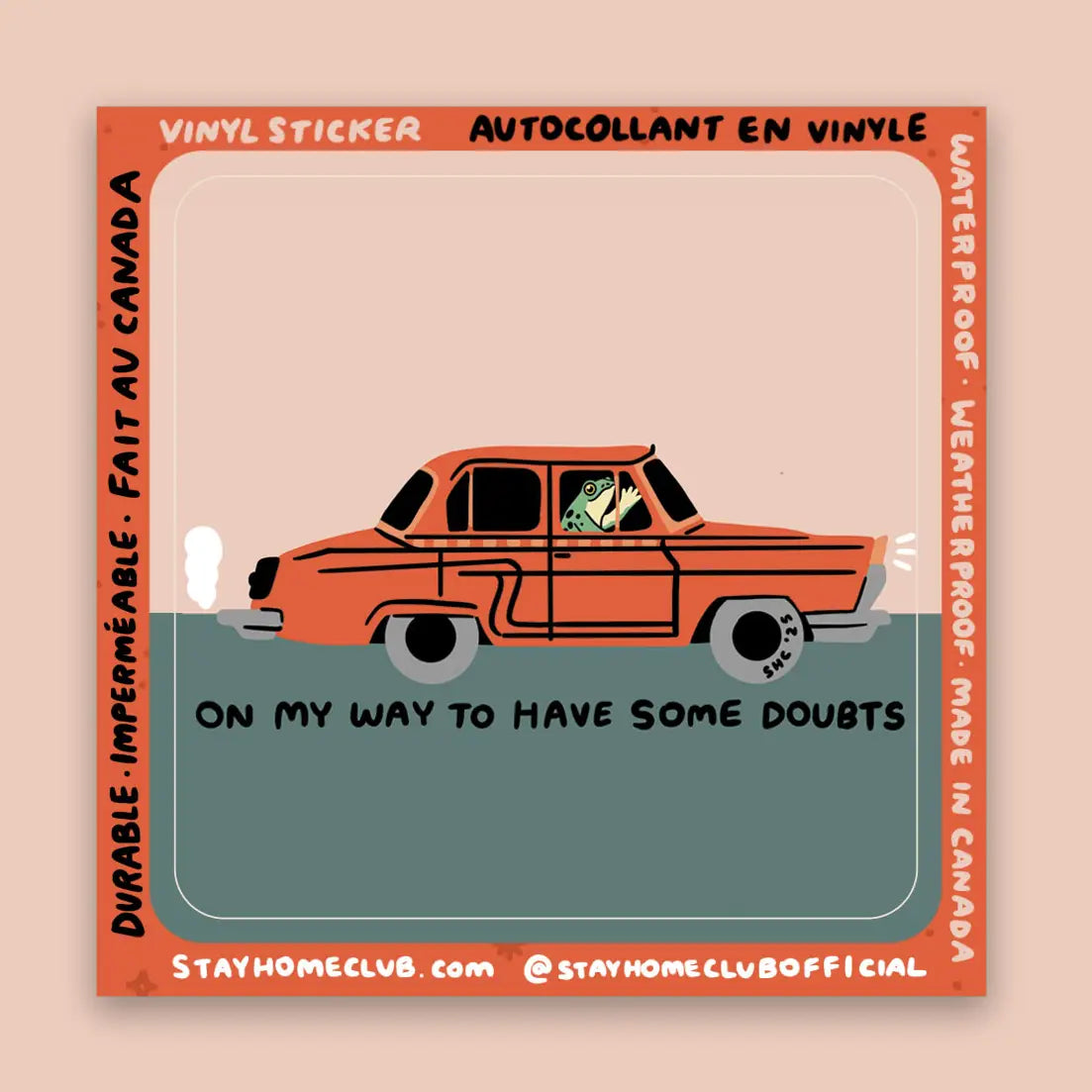 Have Some Doubts Vinyl Sticker · Stay Home Club