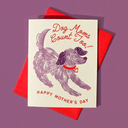 Dog Moms Count Too Risograph Mother's Day Card · Bromstad Printing Co.