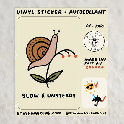 Slow and Unsteady Vinyl Sticker · Stay Home Club