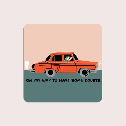 Have Some Doubts Vinyl Sticker · Stay Home Club
